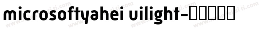 microsoftyahei uilight字体转换